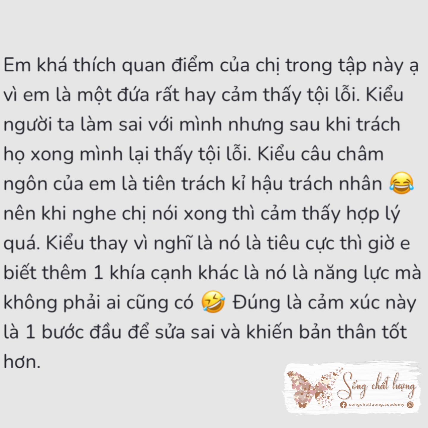 Sống chất lượng, Đánh giá của học viên